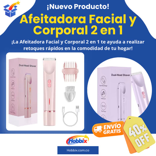 Afeitadora Facial y Corporal 2 en 1